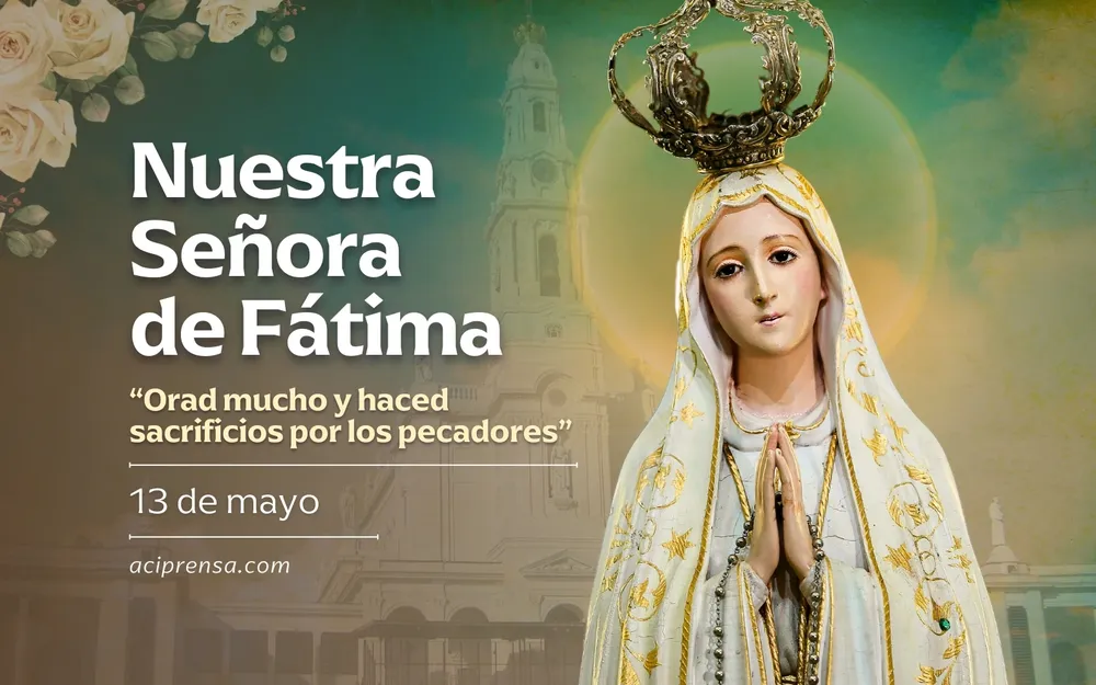 nuestra-senora-de-fatima-13-de-mayo-aci-prensa