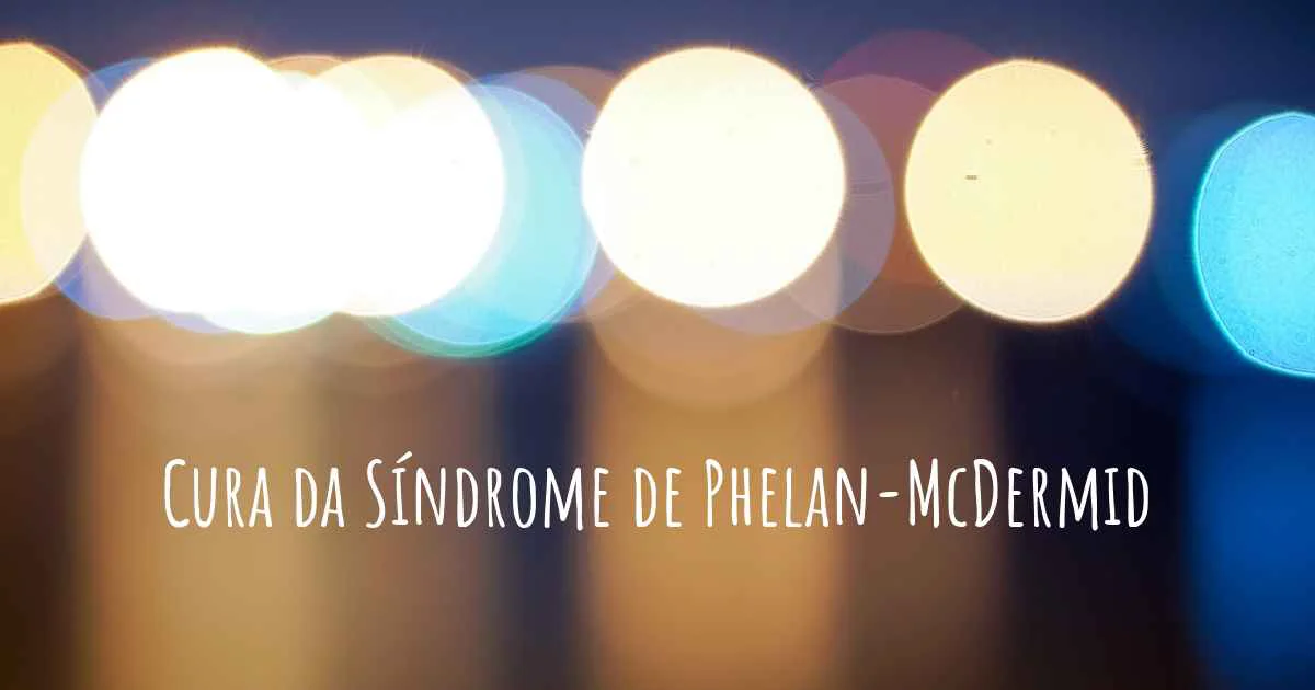 22q13-deletion-phelan-mcdermid-syndrome-pt-13